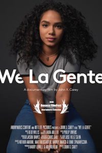 Short film marketing - WeLaGente